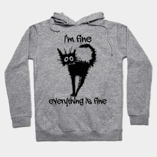 It's Fine  Black Cat Hoodie